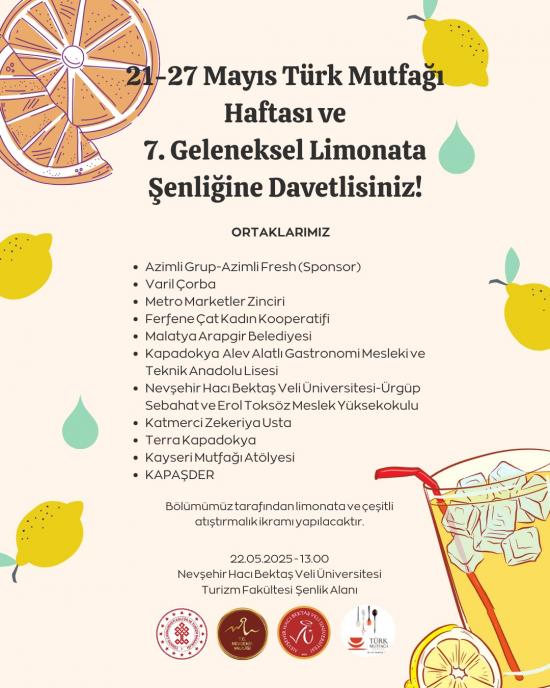 21–27 Mayıs Türk Mutfağı Haftası Kapsamında “Sürdürülebilir ve Atıksız Türk Mutfağı” Paneli ve "7. Geleneksel Limonata Şenliği" Etkinliği