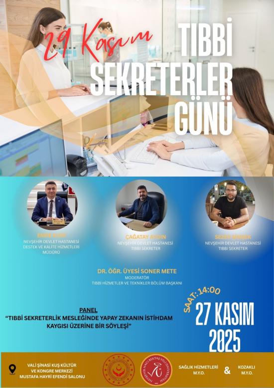  'Tıbbi Sekreterlik Mesleğinde Yapay Zekânın İstihdam Kaygısı Üzerine Bir Söyleşi' Konulu Panel 