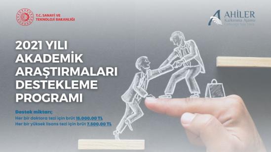 Ahiler Kalkınma Ajansı 2021 Yılı Akademik Araştırmaları Destekleme Programı