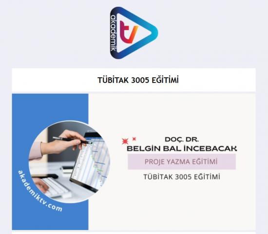 Akademik TV Veritabanına TÜBİTAK 3005 Eğitimi Eklenmiştir.