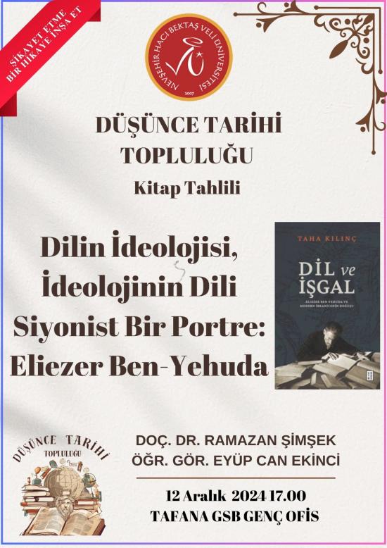 "Dilin İdeolojisi, İdeolojinin Dili  Siyonist bir Portre : Eliezer Ben-Yehuda" Başlıklı Söyleşi