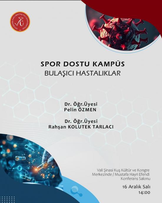 Spor Dostu Kampüs Projesi Kapsamında "Bulaşıcı Hastalıklar" Konulu Bilgilendirme Etkinliği