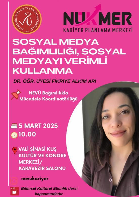 "Sosyal Medya Bağımlılığı, Sosyal Medyayı Verimli Kullanma" Konulu Seminer