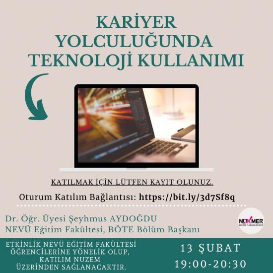 NÜKMER’den “Kariyer Yolculuğunda Teknoloji Kullanımı” Semineri