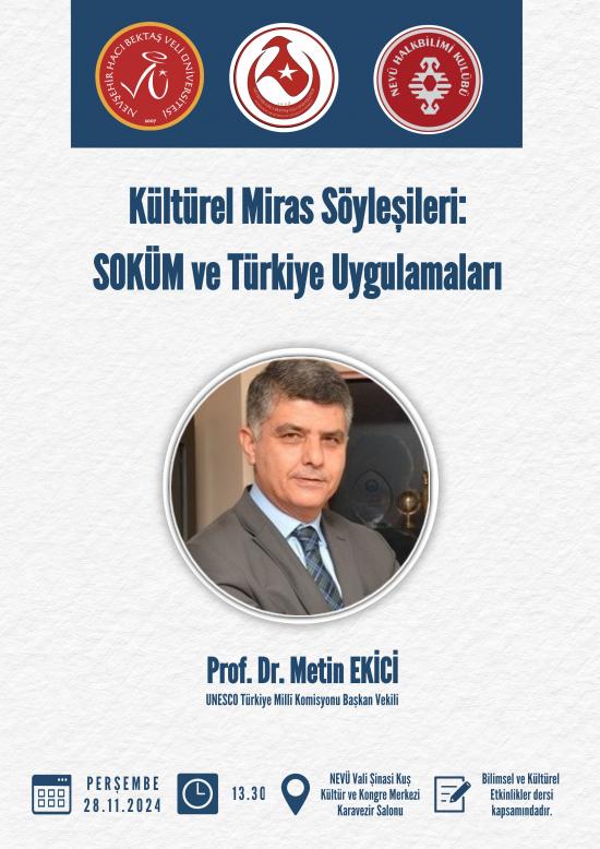 "Somut Olmayan Kültürel Miras ve Türkiye Uygulamaları" Konulu Kültürel Miras Söyleşi