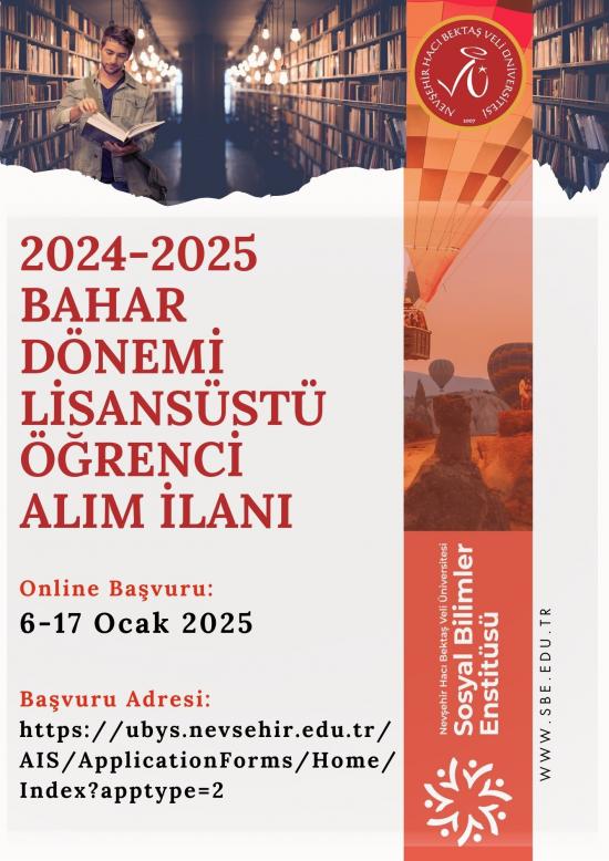 Sosyal Bilimler Enstitüsü 2024-2025 Eğitim Öğretim Yılı Bahar Yarıyılı Lisansüstü Öğrenci Alım İlanı