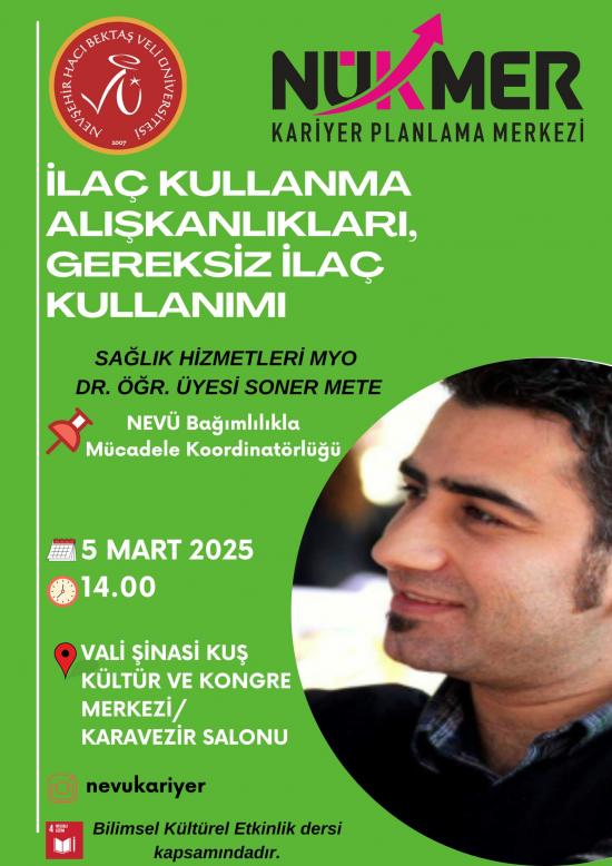 "İlaç Kullanma Alışkanlıkları, Gereksiz İlaç Kullanımı" Konulu Seminer