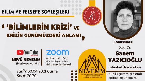 NEVEMM’den "Bilimlerin Krizi ve Krizin Günümüzdeki Anlamı” Konulu Bilim ve Felsefe Söyleşisi