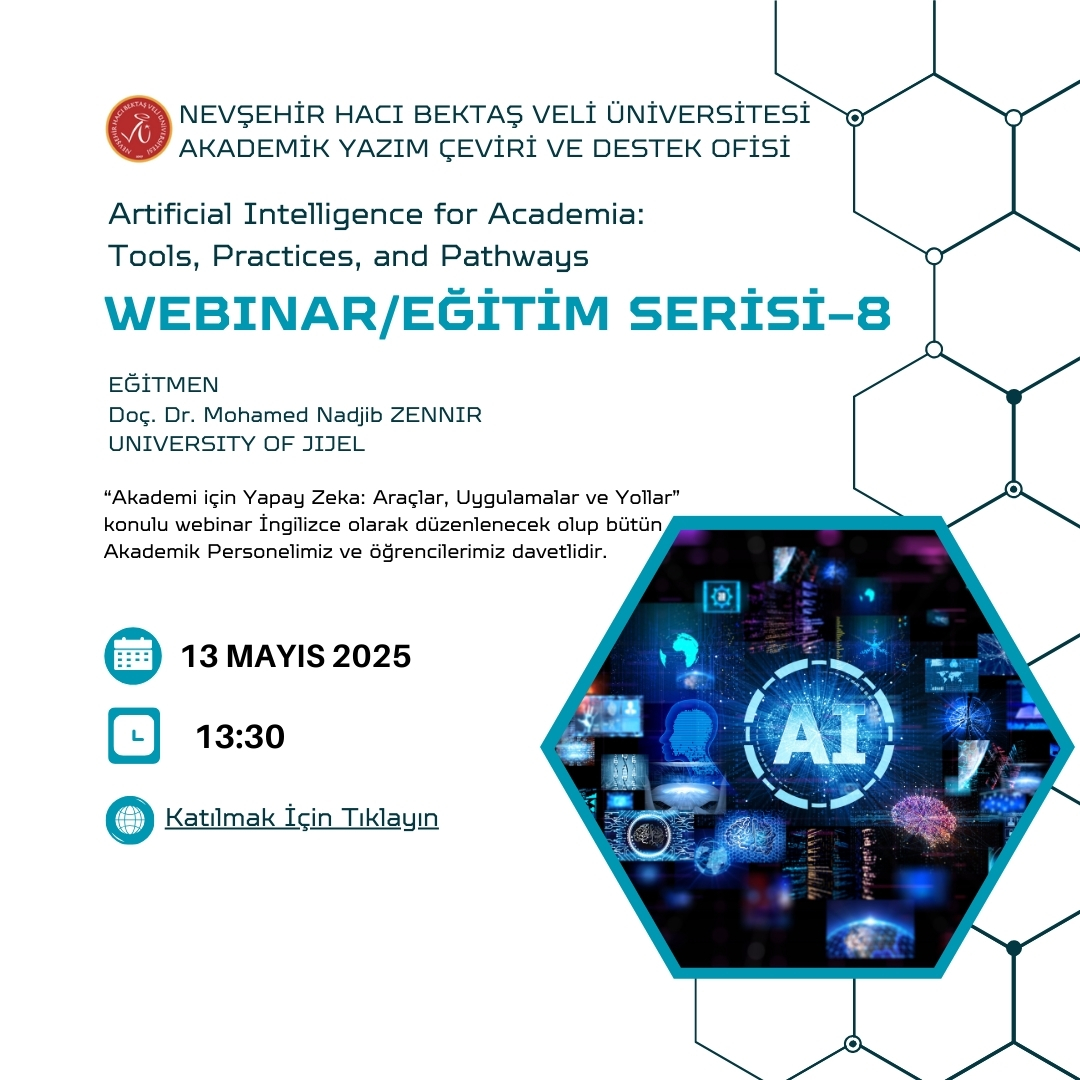NEVÜ Akademik Yazım ve Çeviri Destek Ofisi Webinar/Eğitim Serisi-8