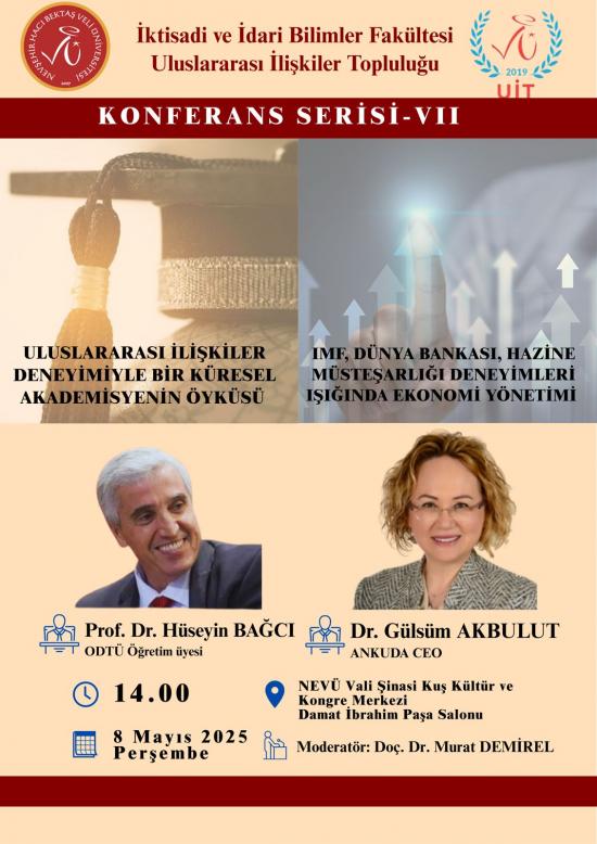 NEVÜ Uluslararası İlişkiler Topluluğu Tarafından "Konferanslar Serisi-VII"