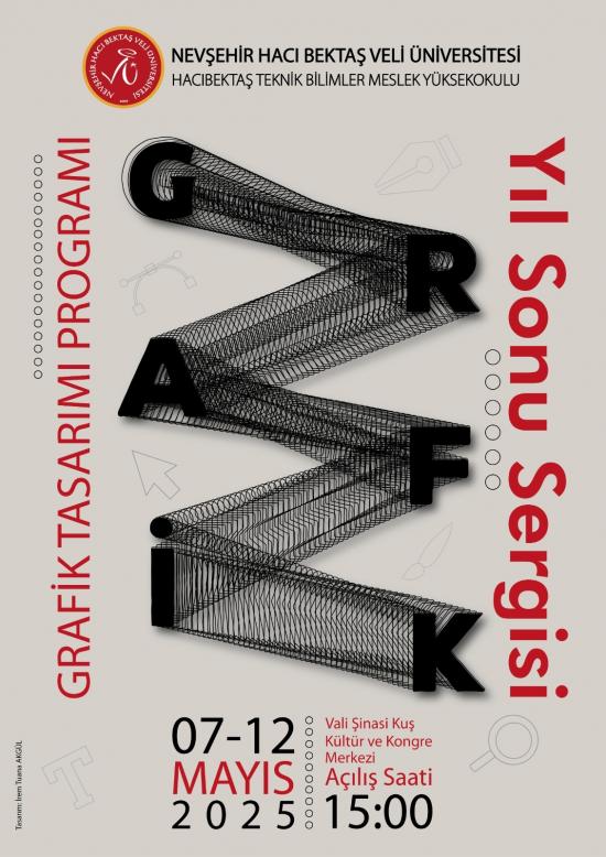 Hacıbektaş Teknik Bilimler Meslek Yüksekokulu Grafik Tasarımı Programı Yıl Sonu Sergisi