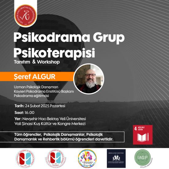 NEVÜ PDR Topluluğu ve Türk PDR Derneği İşbirliğiyle "Psikodrama Grup Psikoterapisi Tanıtım & Workshop Etkinliği"