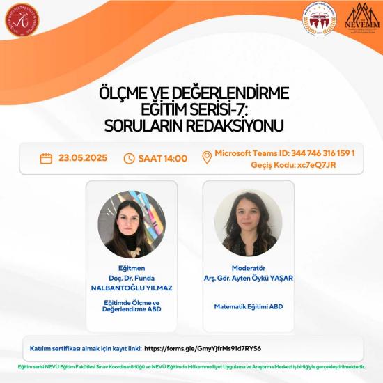  “Ölçme ve Değerlendirme Eğitim Serisi -7: Soruların Redaksiyonu” Başlıklı Çevrimiçi Eğitim