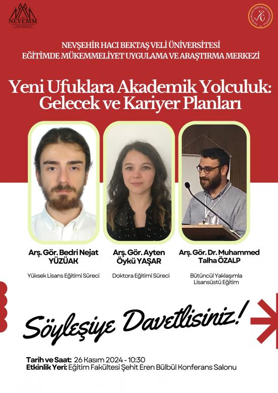 "Yeni Ufuklara Akademik Yolculuk: Gelecek ve Kariyer Planları" Adlı Söyleşi