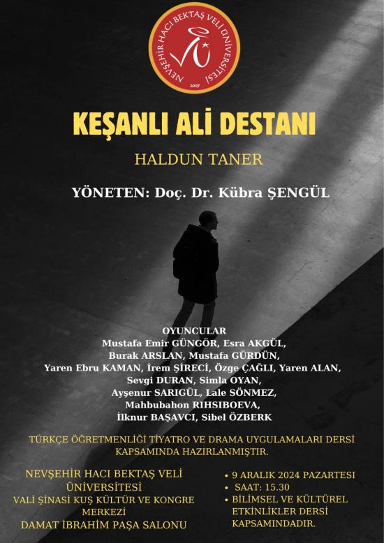 "Keşanlı Ali Destanı" Oyunu