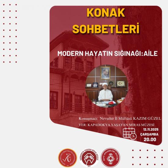 Konak Sohbetleri “Modern Hayatın Sığınağı: Aile”