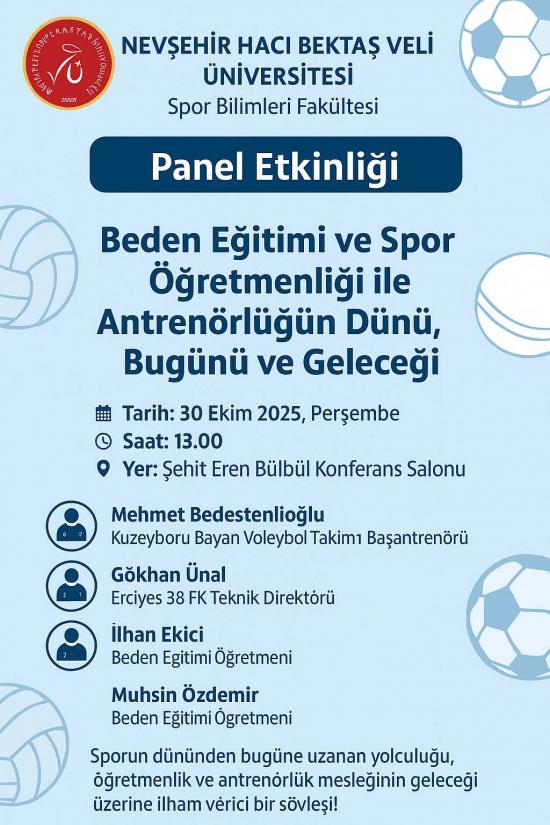 “Beden Eğitimi ve Spor Öğretmenliği ile Antrenörlüğün Dünü, Bugünü ve Geleceği” Konulu Panel