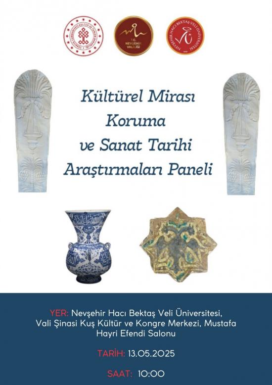 “Kültürel Mirası Koruma ve Sanat Tarihi Araştırmaları” İsimli Panel