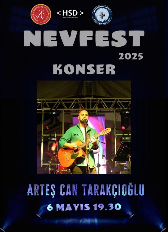 "NEVFEST 2025" Etkinlikleri Kapsamında Konser