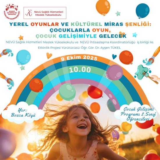 “Oyunla Büyüyen Gelecek: Kültürel Miras Şenliğine Davetlisiniz”