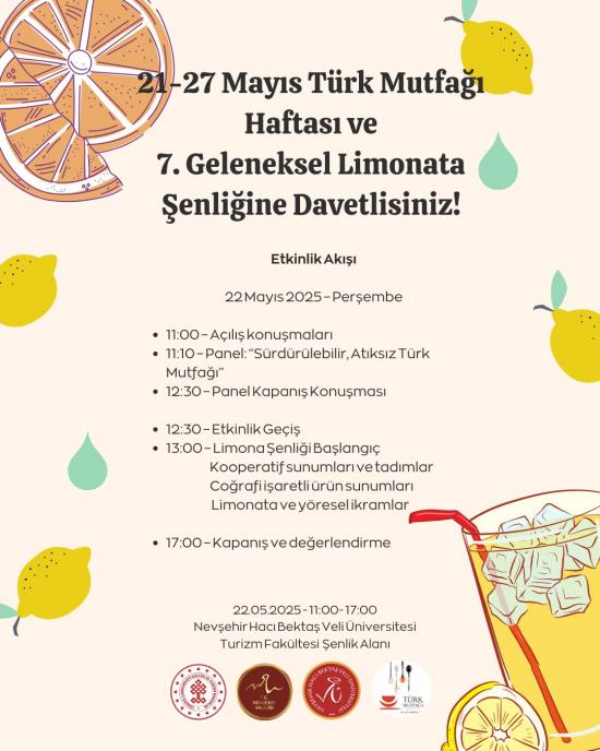 21–27 Mayıs Türk Mutfağı Haftası Kapsamında “Sürdürülebilir ve Atıksız Türk Mutfağı” Paneli ve "7. Geleneksel Limonata Şenliği" Etkinliği