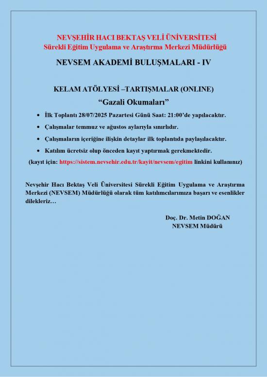 NEVSEM Akademi Buluşmaları IV/Kelam Atölyesi (Tartışmalar)